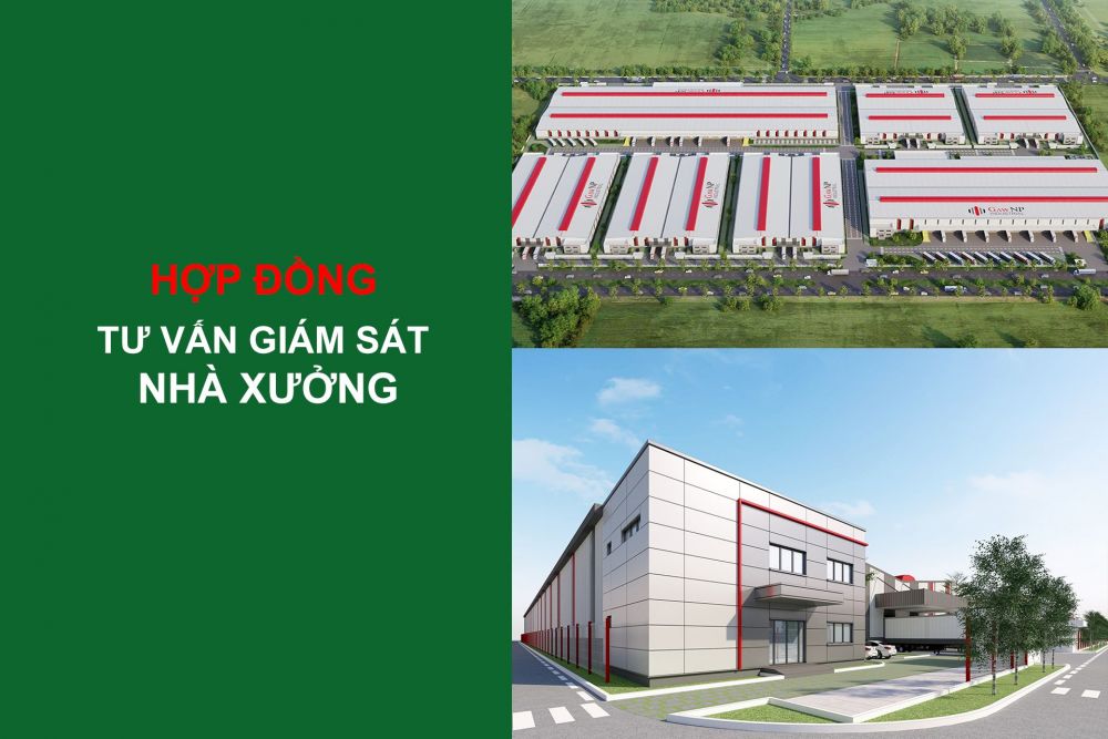 Hợp đồng tư vấn giám sát nhà máy sản xuất