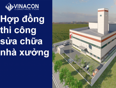 Hợp đồng sửa chữa nhà xưởng