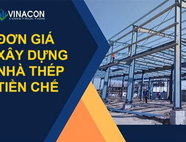 Đơn giá xây dựng nhà thép tiền chế