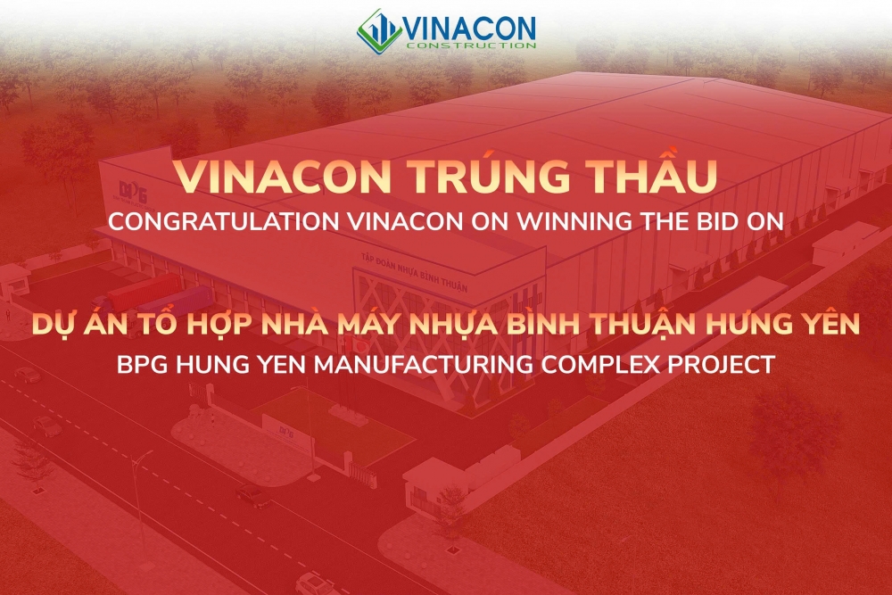 VINACON TRÚNG THẦU THI CÔNG  DỰ ÁN XÂY DỰNG NHÀ XƯỞNG DIỆN TÍCH HƠN 17000M2 TẠI HƯNG YÊN