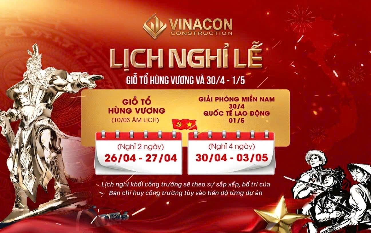 NHÀ XƯỞNG THÔNG BÁO V/v: Lịch nghỉ lễ Giỗ Tổ Hùng Vương & 30/4 – 1/5